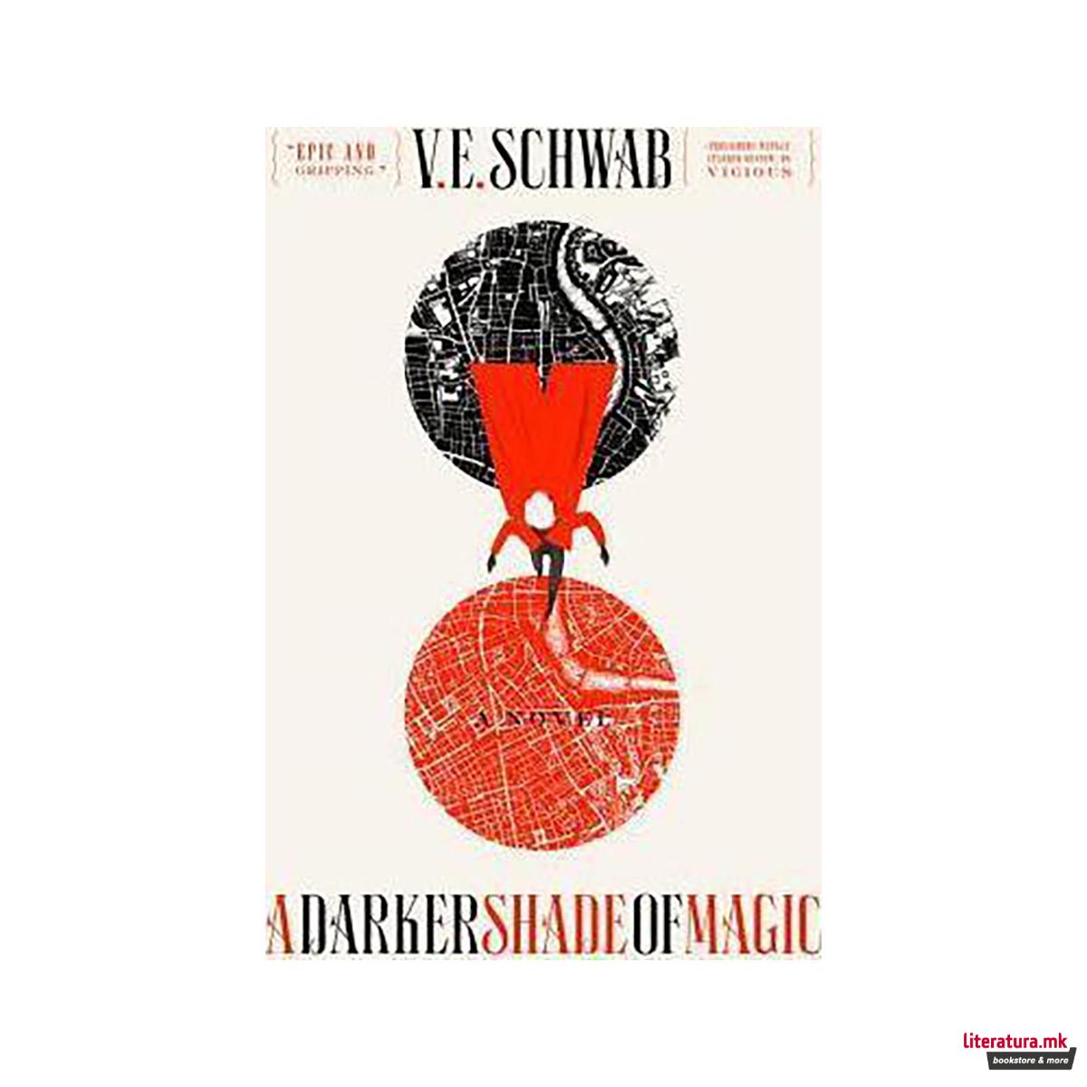 A Darker Shade of Magic 