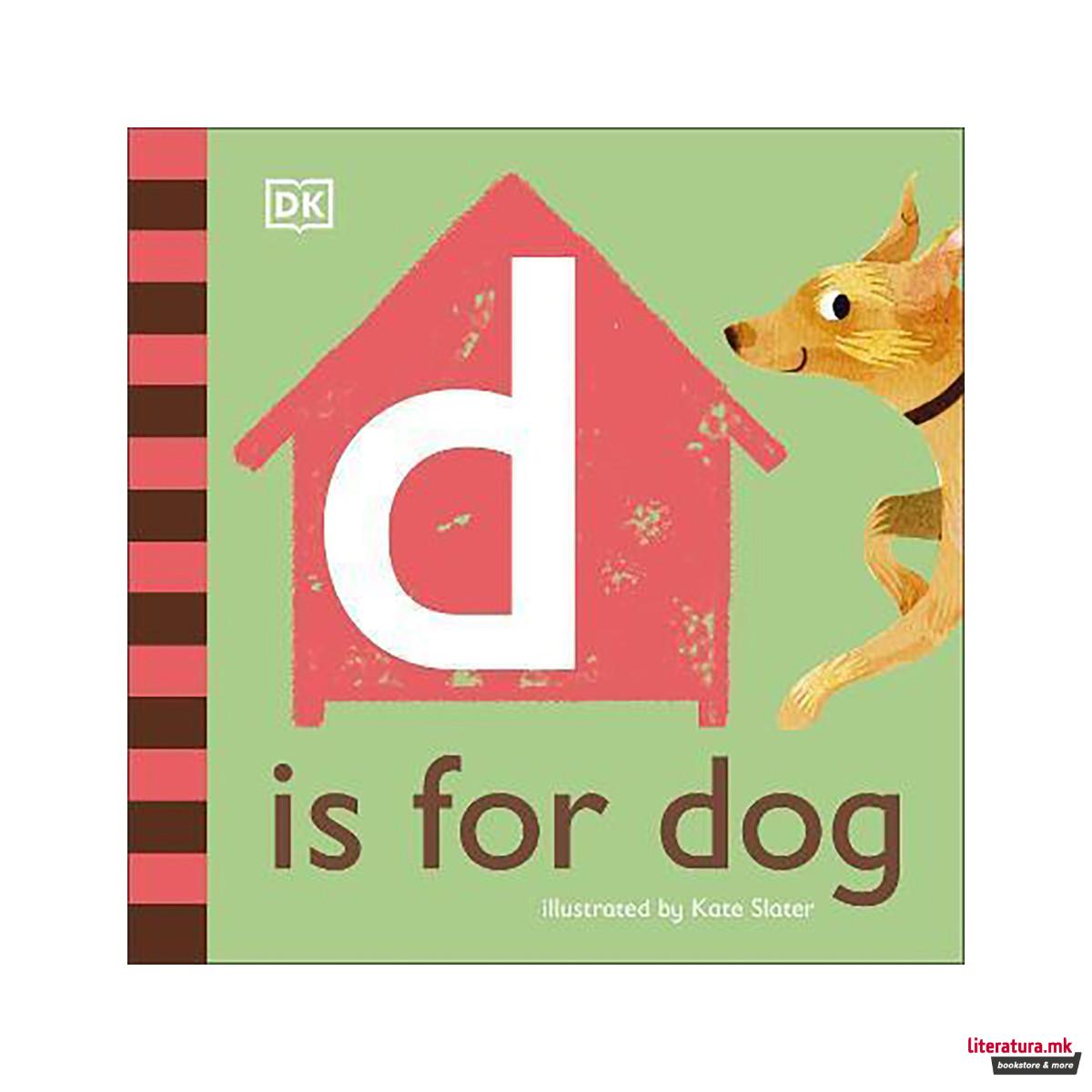 D is for Dog