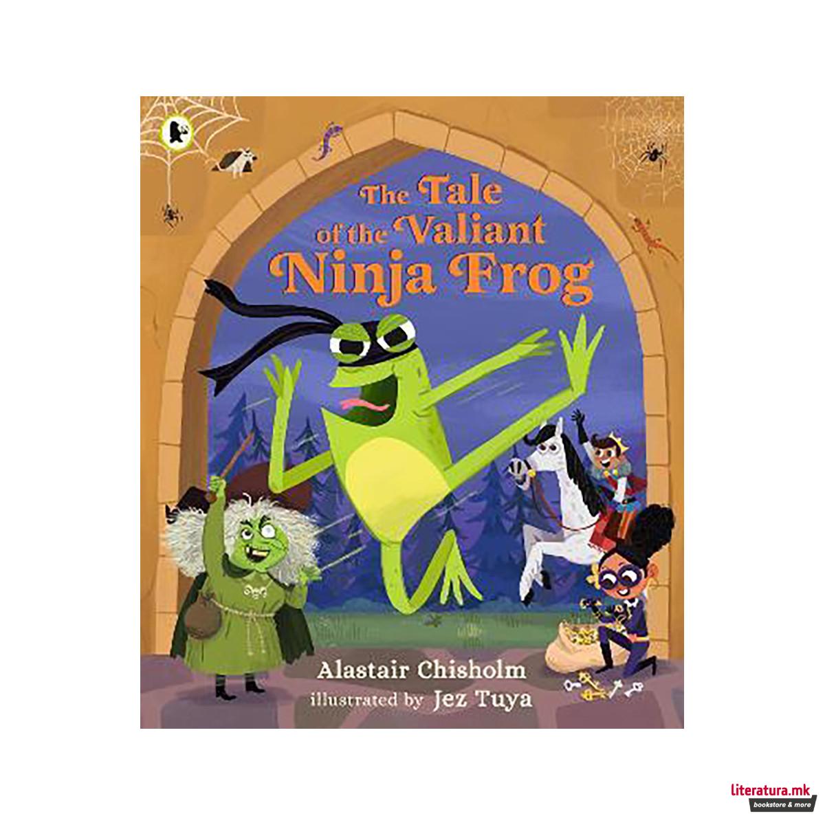 The Tale of the Valiant Ninja Frog 