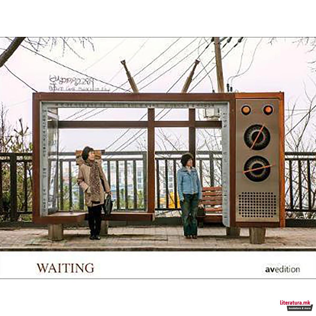 Waiting : People in Transit 