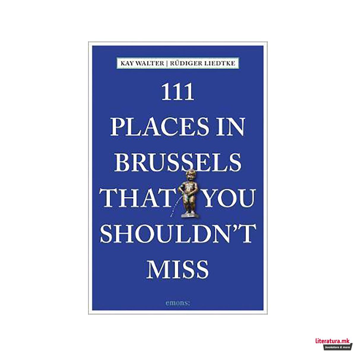111 Places in Brussels That You Shouldn't Miss 