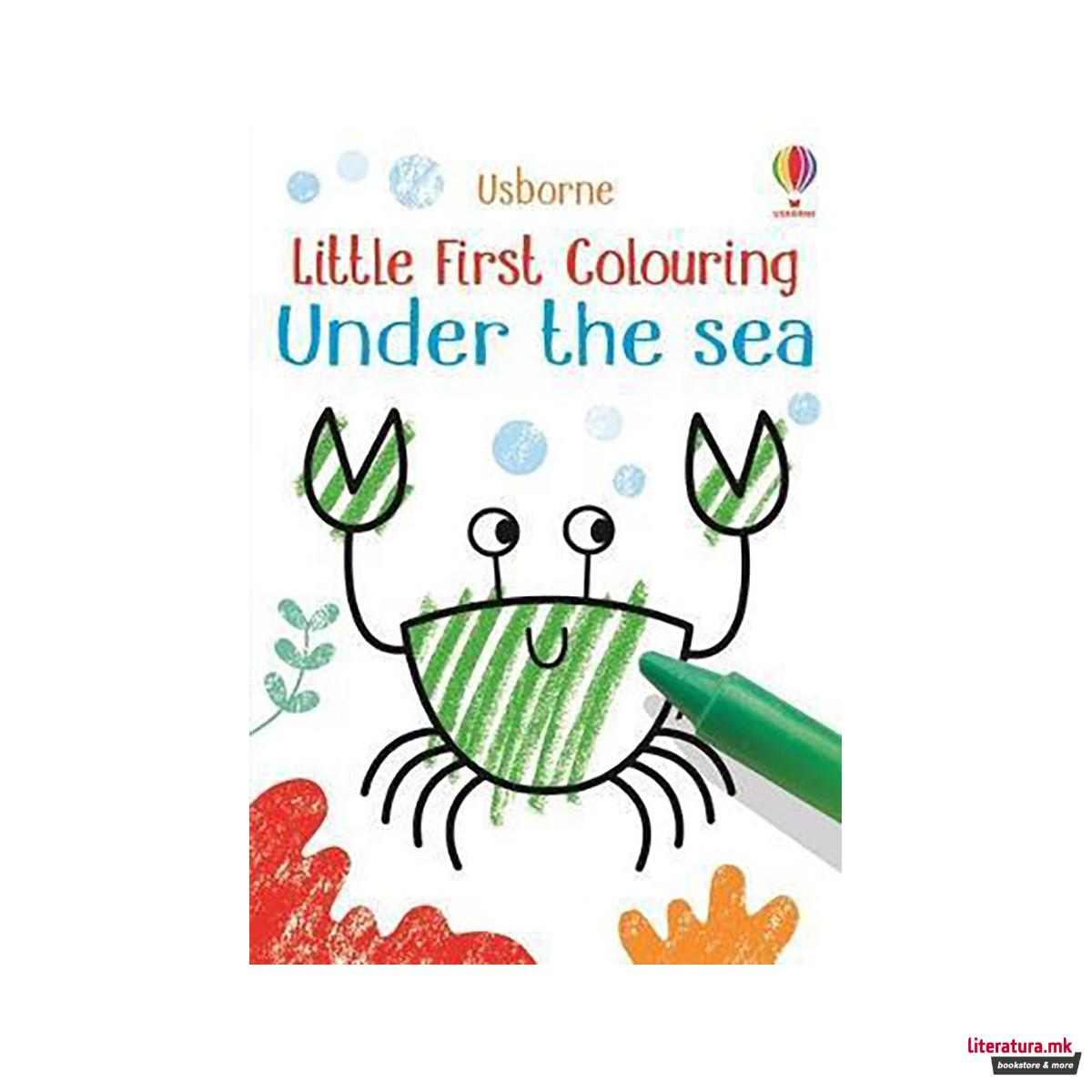 Little First Colouring Under the Sea 