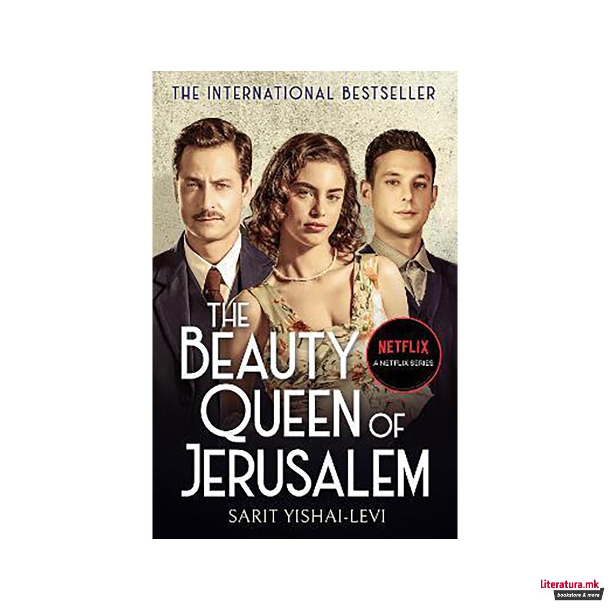 The Beauty Queen of Jerusalem 