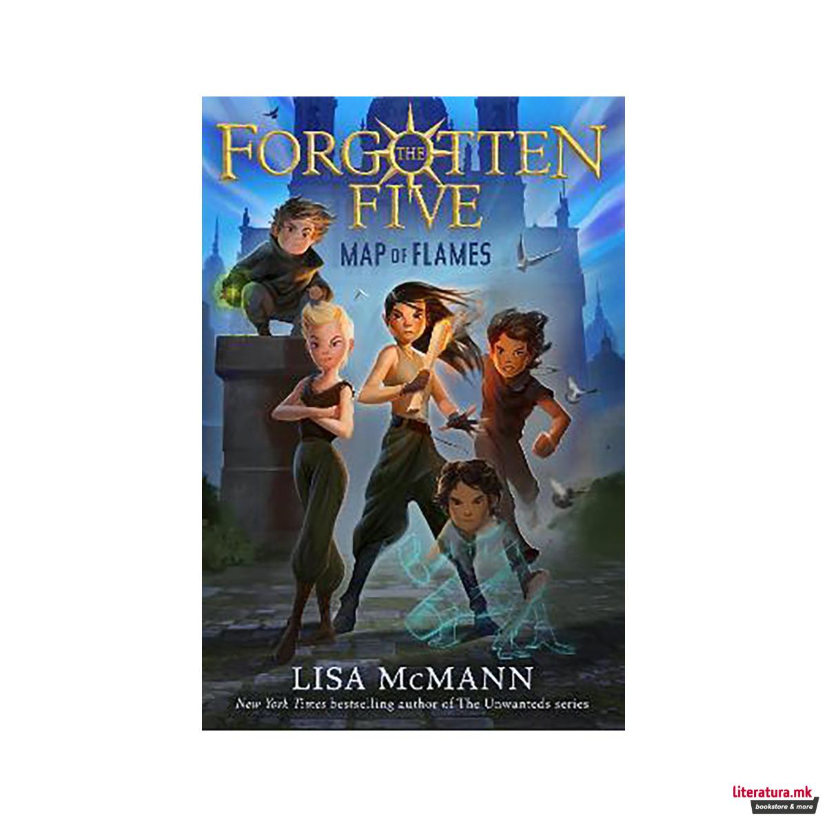 Map of Flames (The Forgotten Five, Book 1) 