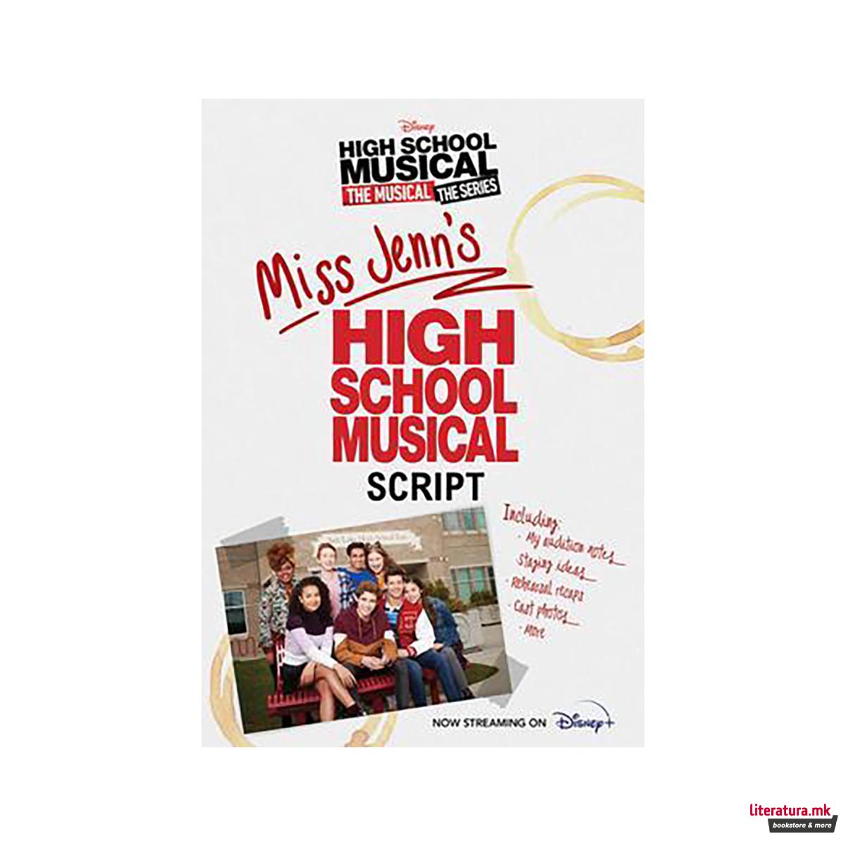 Hsmtmts: Miss Jenn's High School Musical Script