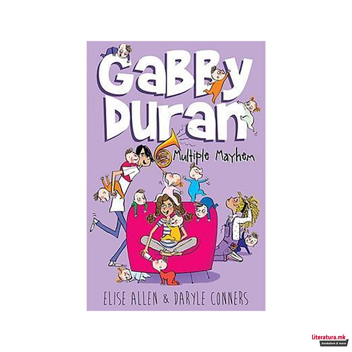 Gabby Duran 03 Multiple Mayhem 