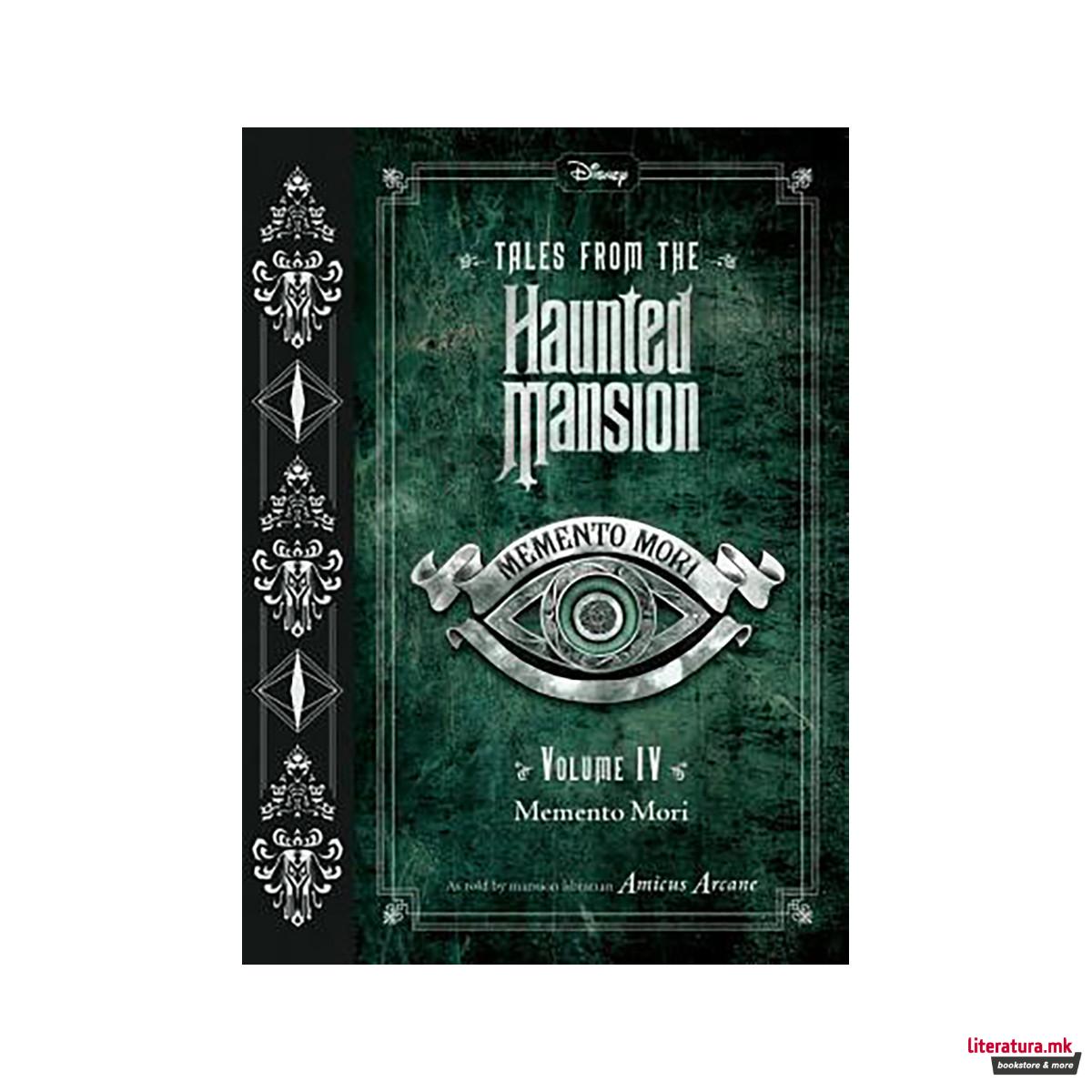 Tales from the Haunted Mansion, Volume IV: Memento Mori 