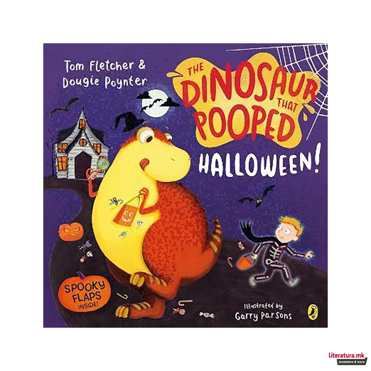 The Dinosaur that Pooped Halloween! : A spooky lift-the-flap adventure 