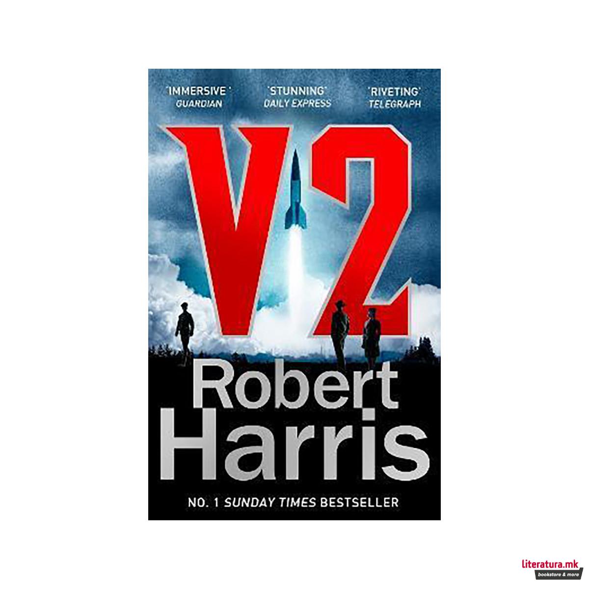 V2 : the Sunday Times bestselling World War II thriller 