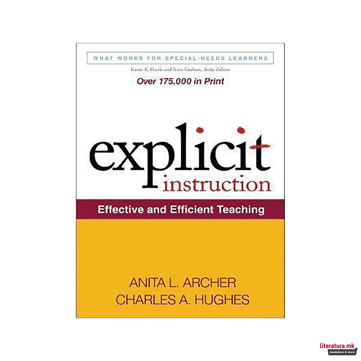 Explicit Instruction : Effective and Efficient Teaching 