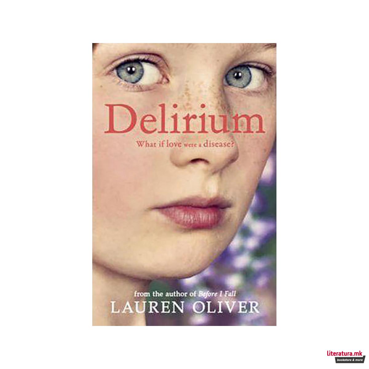 Delirium (Delirium Trilogy 1) 