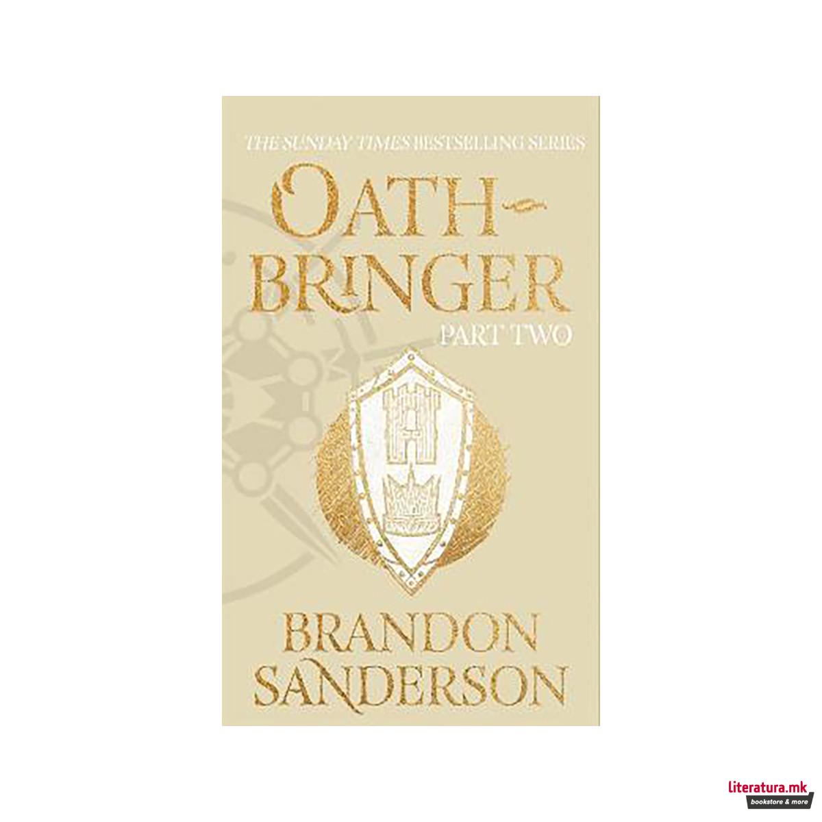 Oathbringer Part Two : The Stormlight Archive Book Three