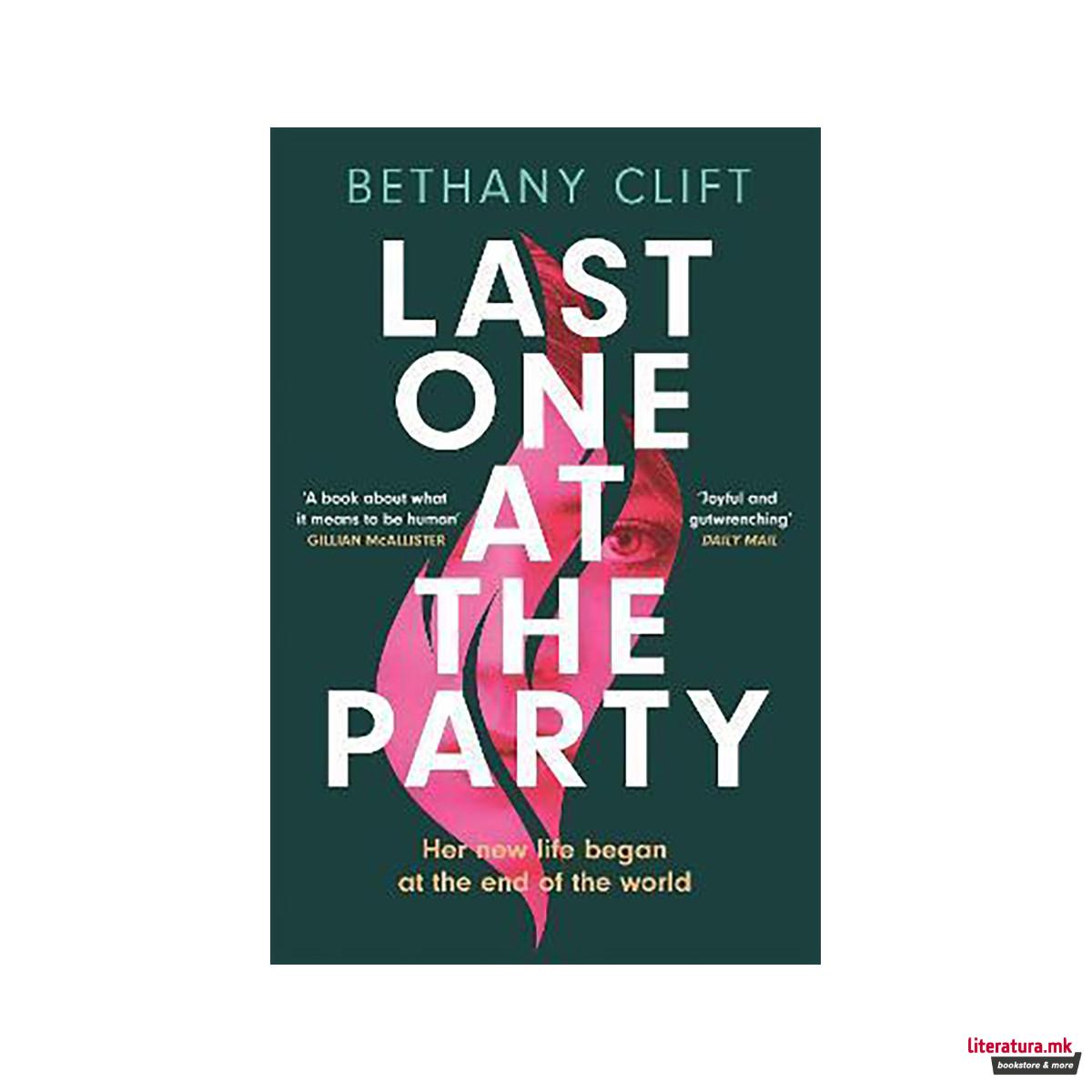 Last One at the Party : Her new life began at the end of the world 