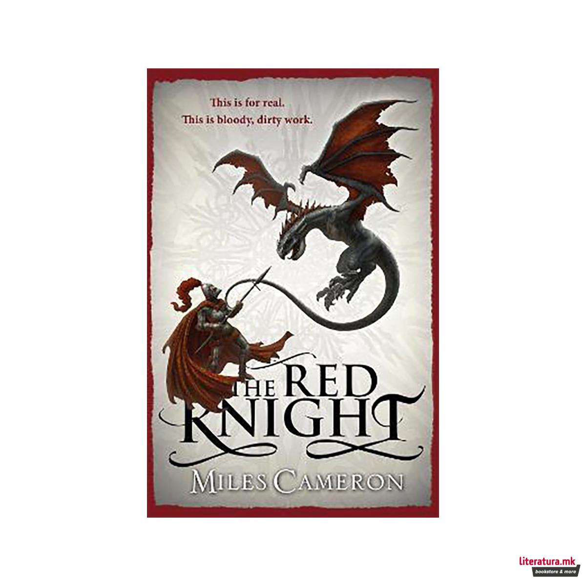 The Red Knight : An epic historical fantasy with action, dragons and war, a must 