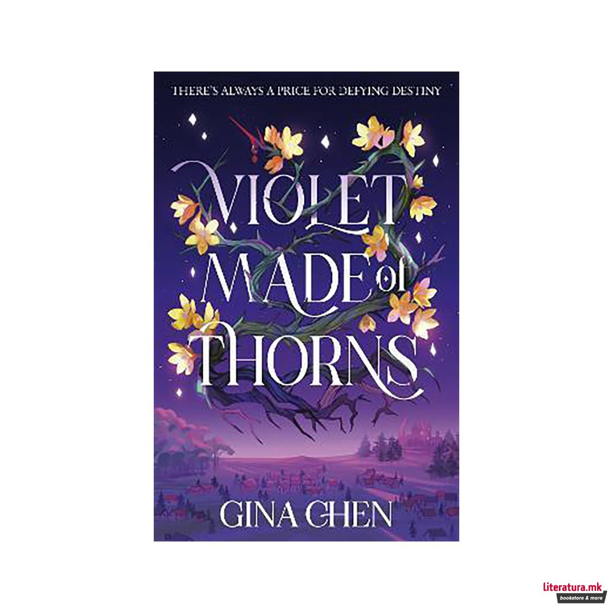 Violet Made of Thorns 