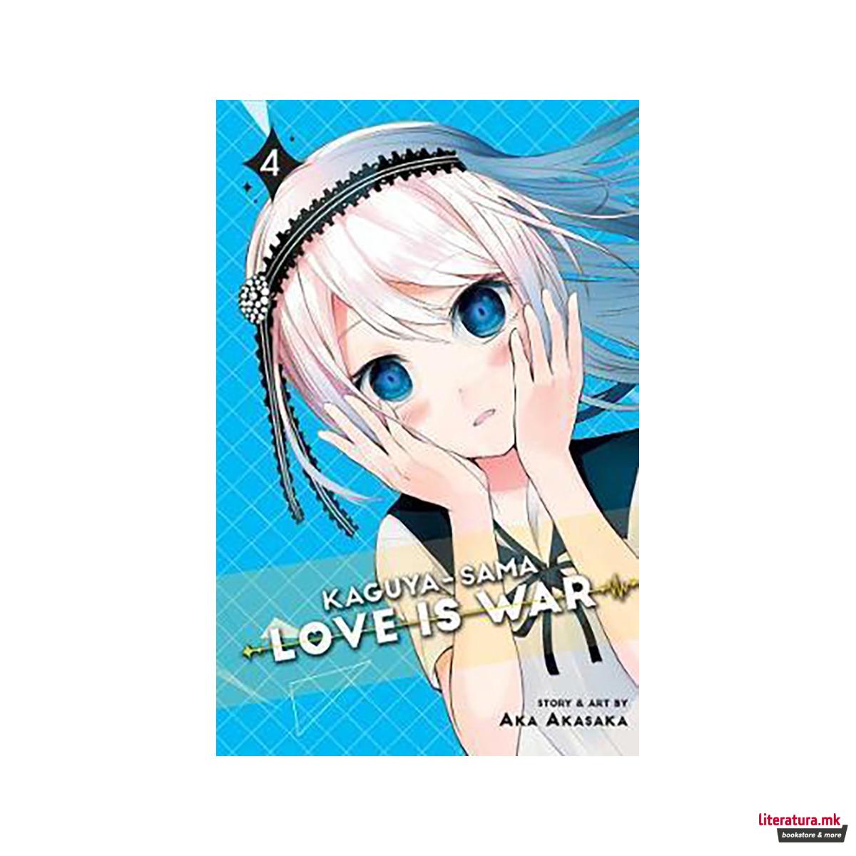 Kaguya-sama: Love Is War, Vol. 4 