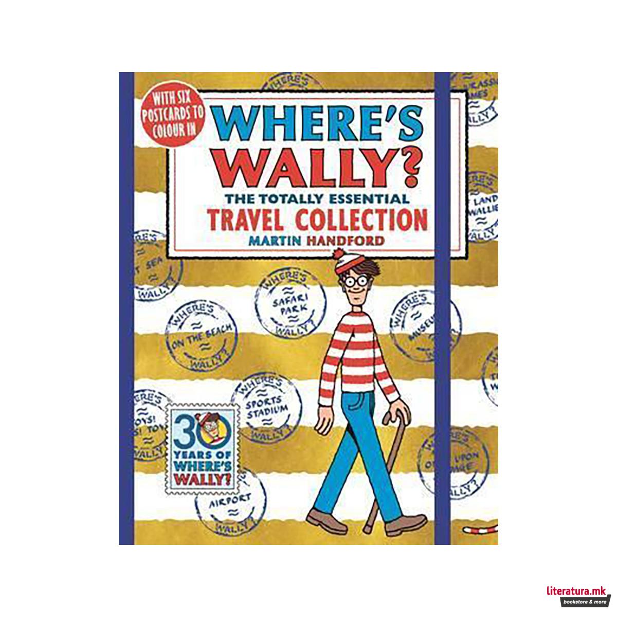Where's Wally? The Totally Essential Travel Collection 