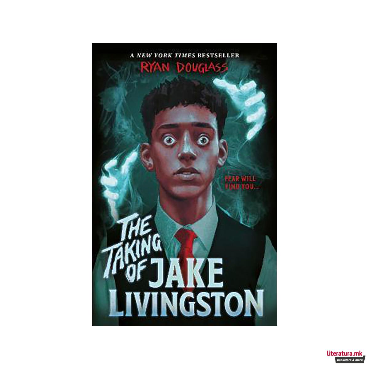 The Taking of Jake Livingston 