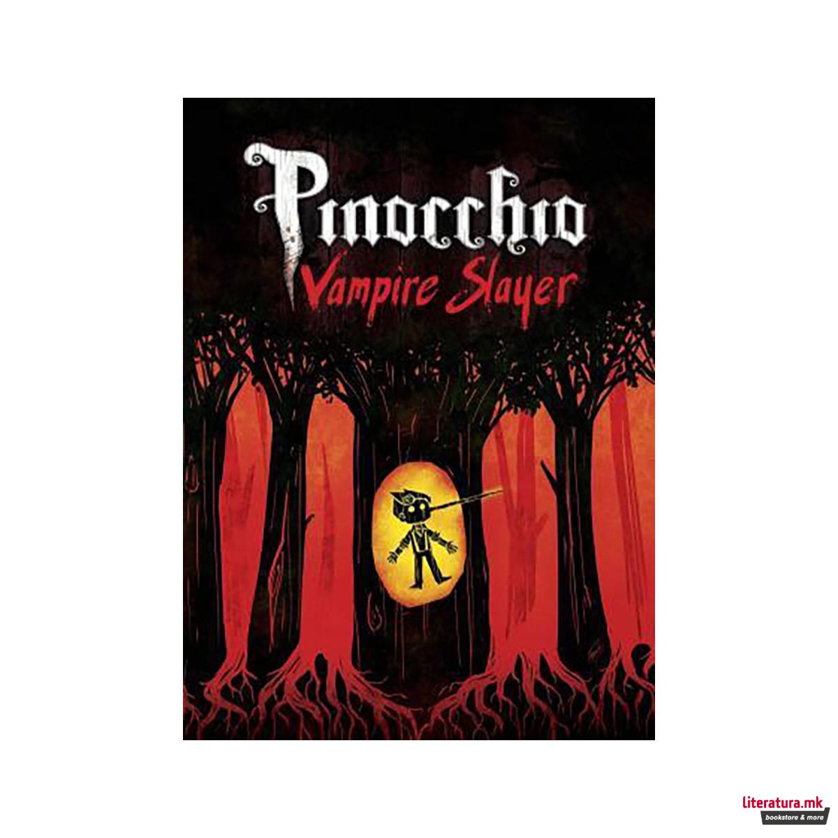 Pinocchio, Vampire Slayer Complete Edition 