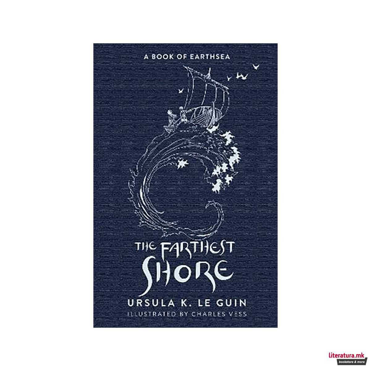 The Farthest Shore : The Third Book of Earthsea