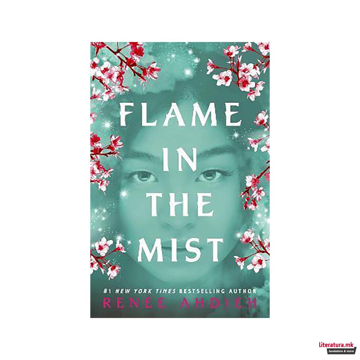 Flame in the Mist : The Epic New York Times Bestseller 