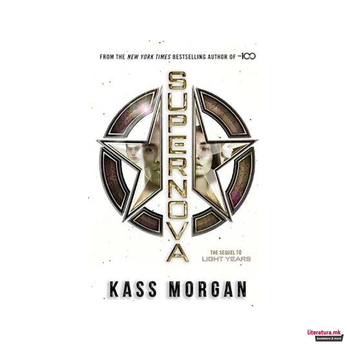 Supernova : Light Years Book Two 