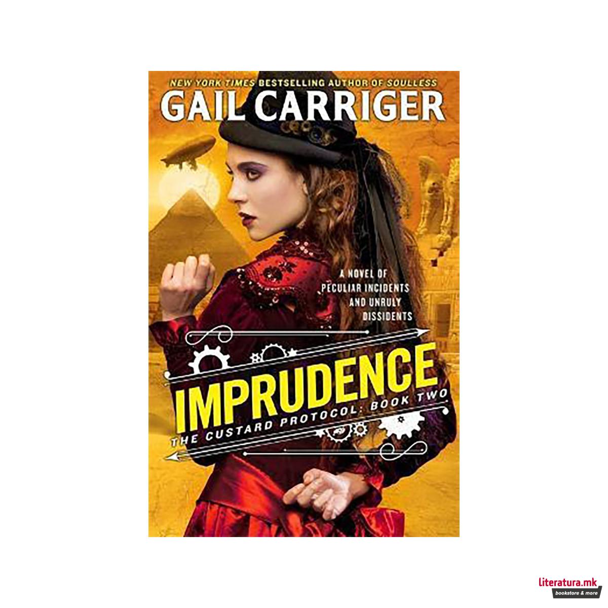Imprudence : Book Two of The Custard Protocol 