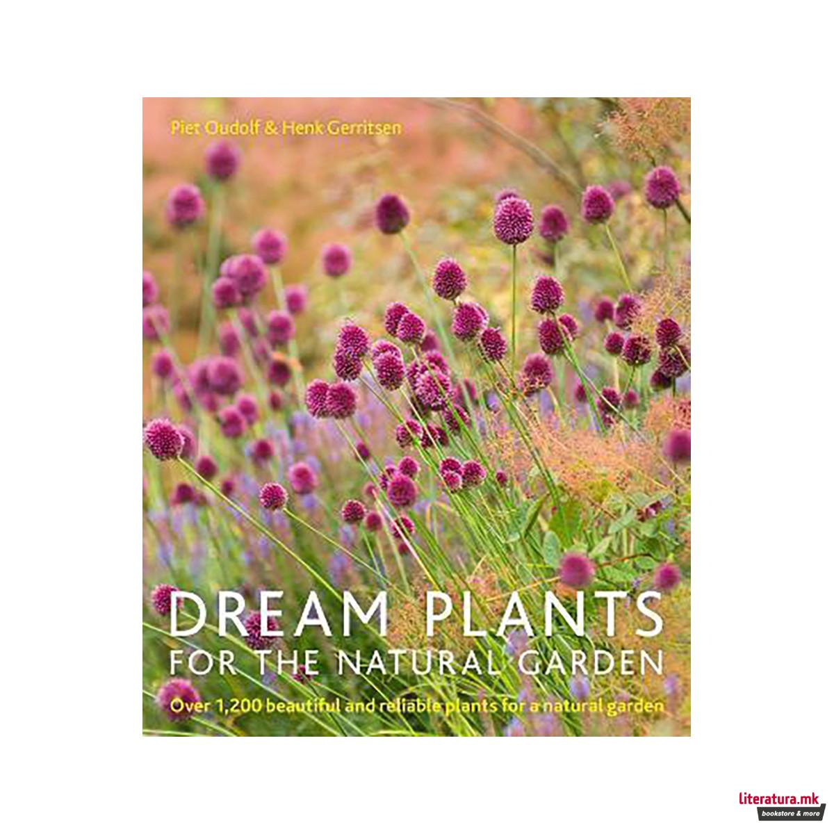 Dream Plants for the Natural Garden 
