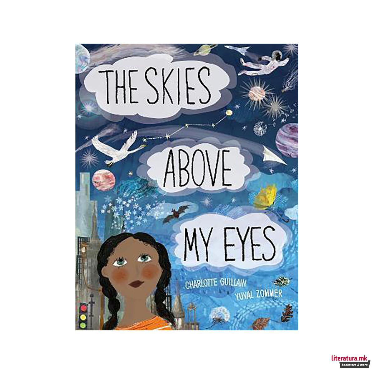 The Skies Above My Eyes 