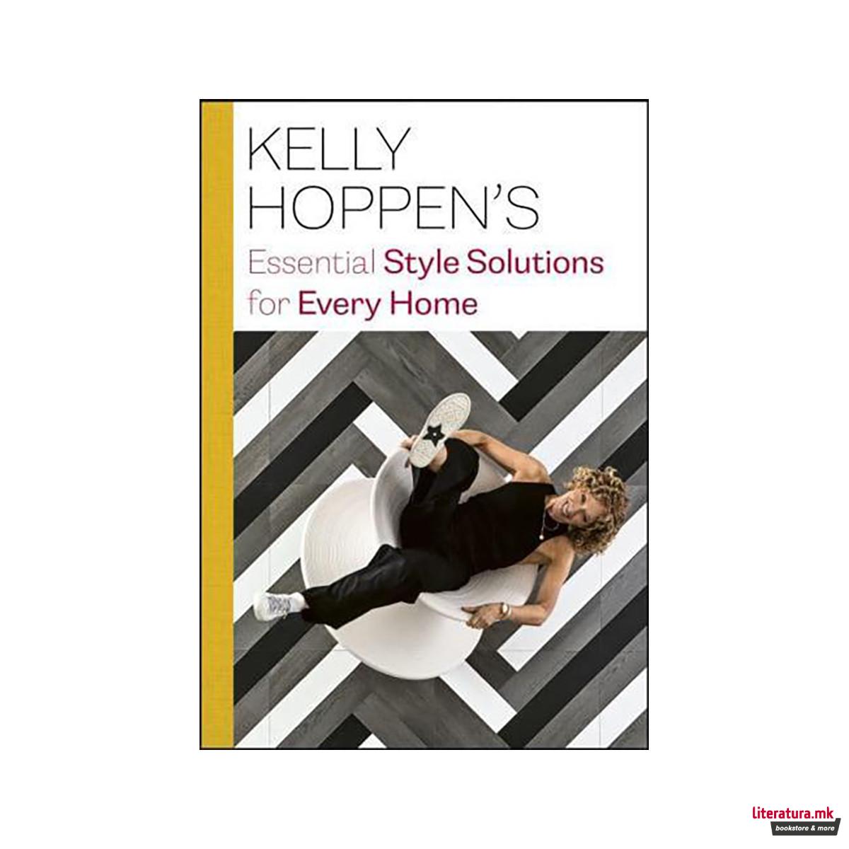 Kelly Hoppen's Essential Style Solutions for Every Home 