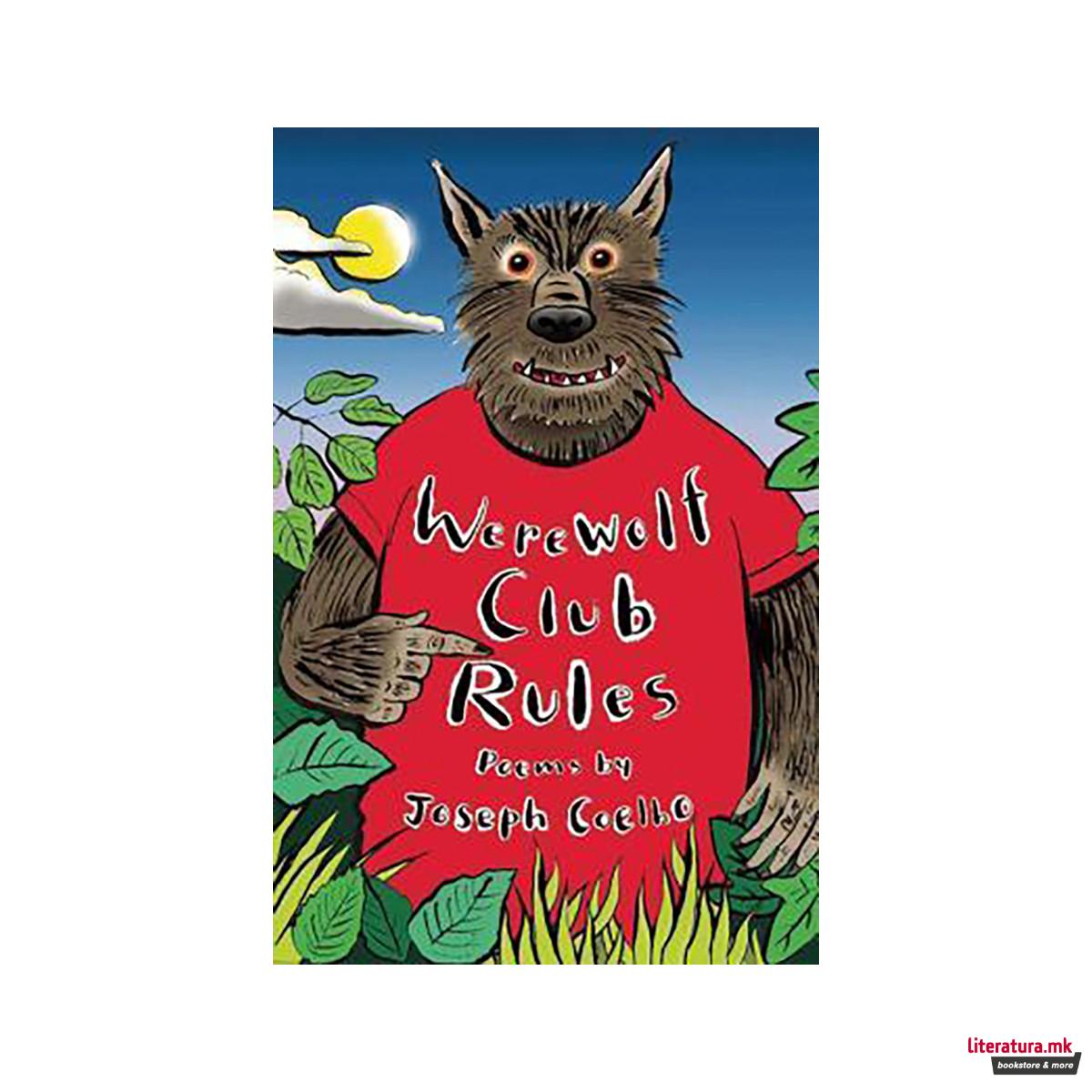 Werewolf Club Rules! : and other poems 