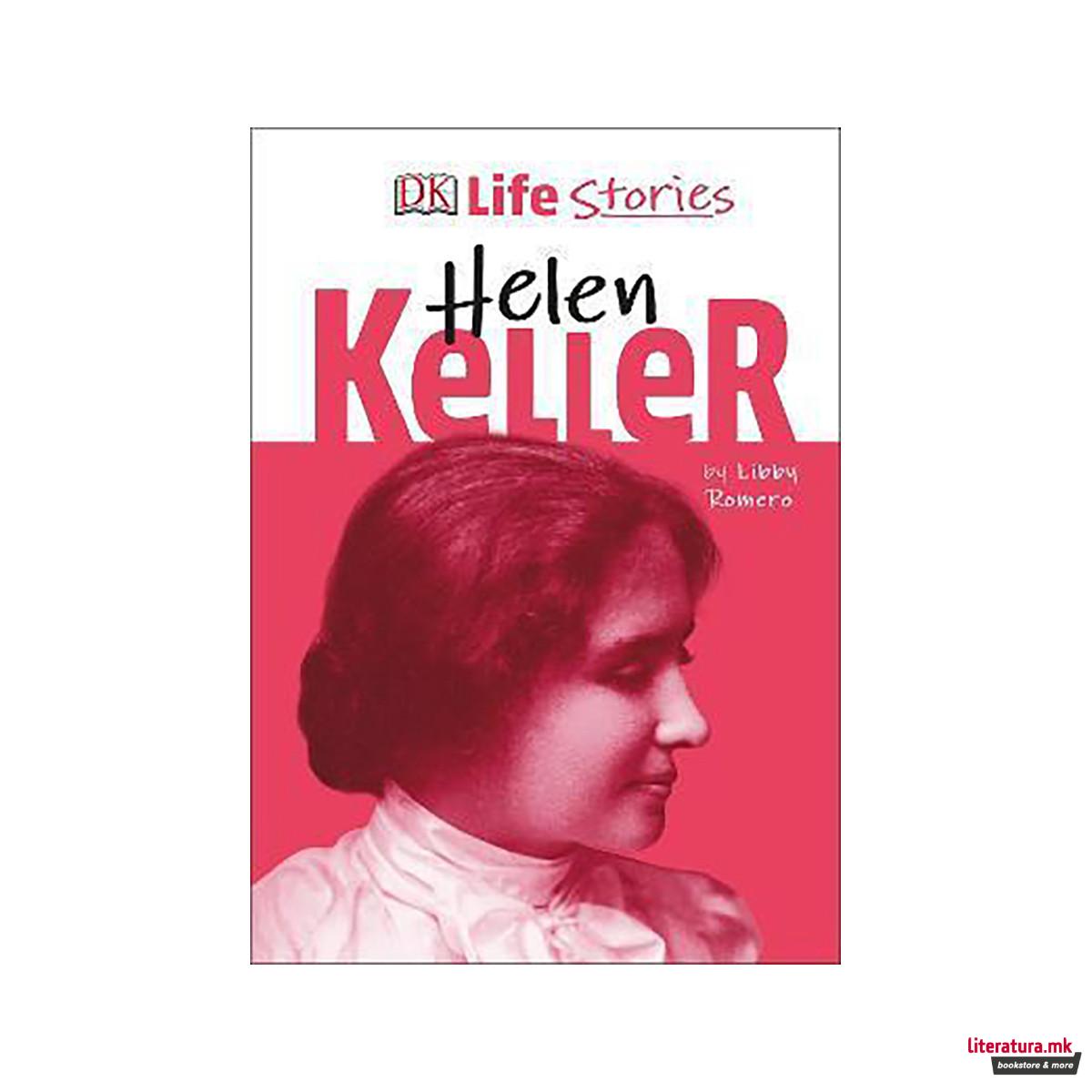 DK Life Stories Helen Keller 