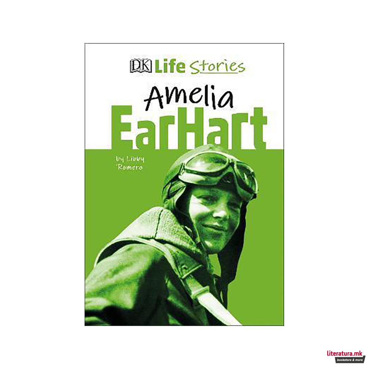 DK Life Stories Amelia Earhart 