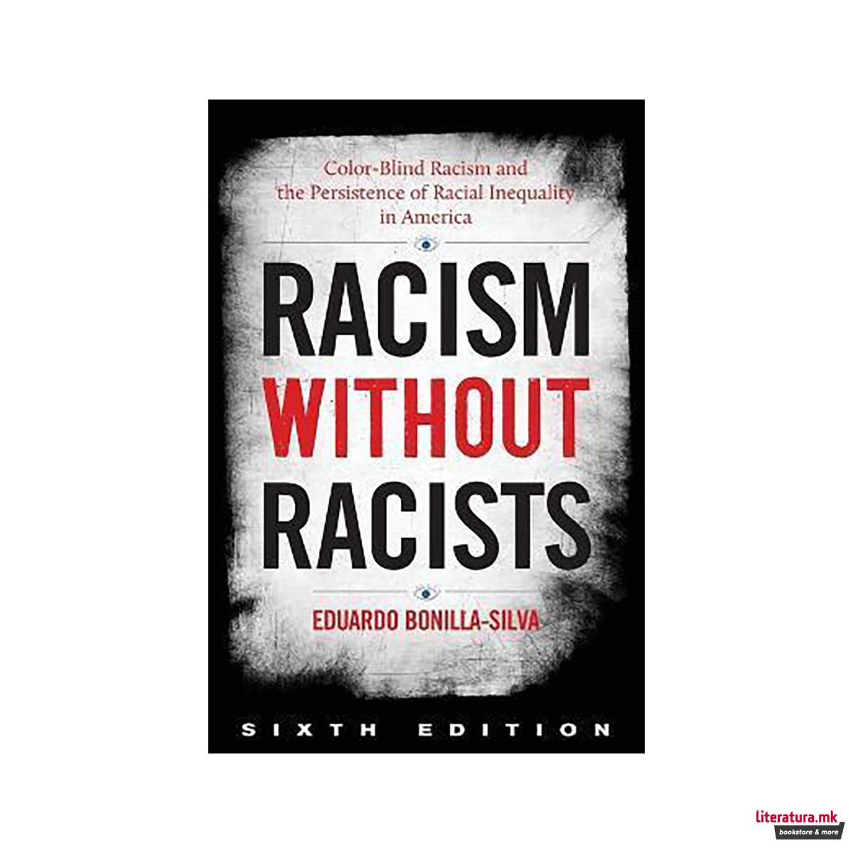 Racism Without Racists 