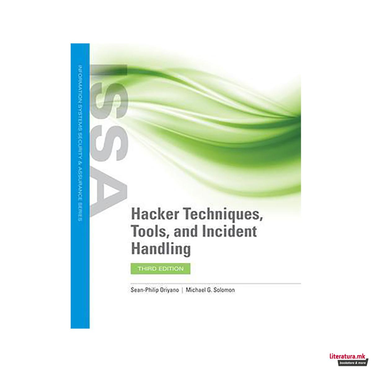 Hacker Techniques, Tools, And Incident Handling 