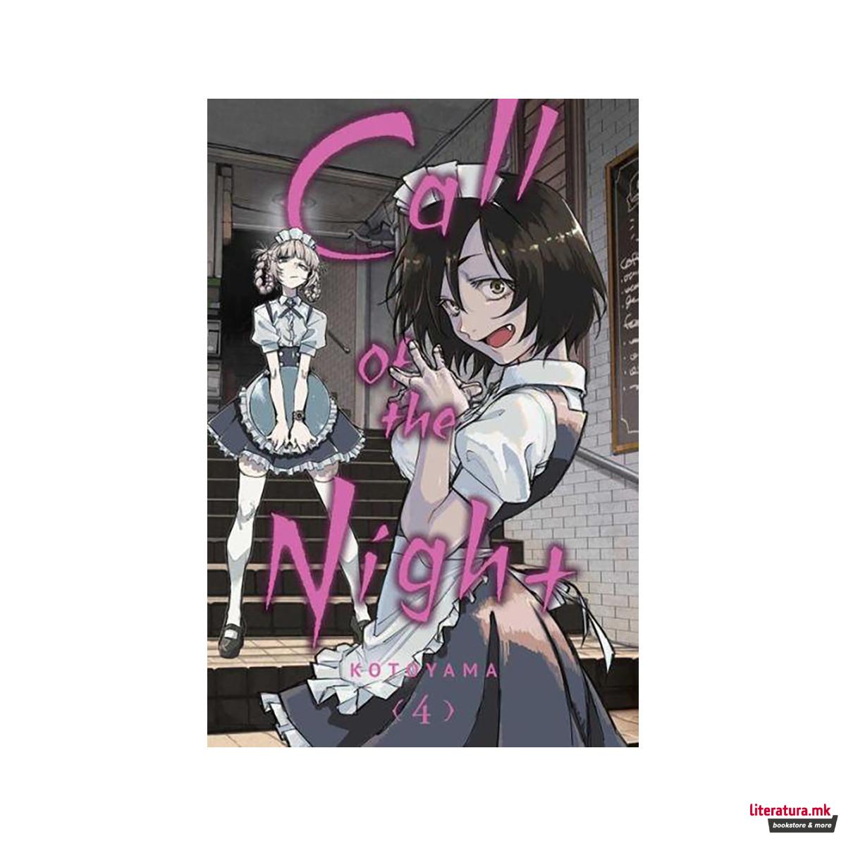 Call of the Night. Vol. 4 - Call of the Night 