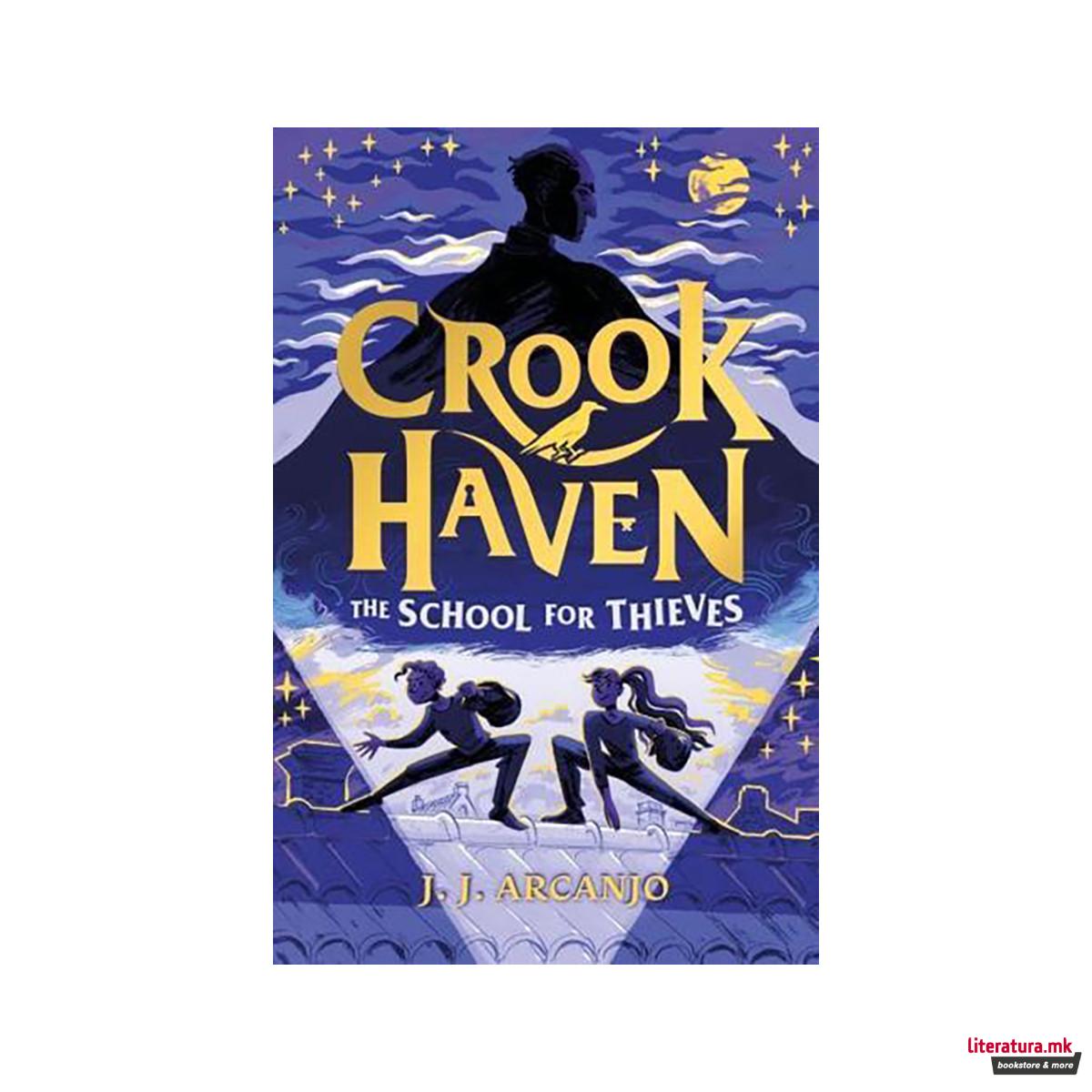 The School for Thieves - Crookhaven 