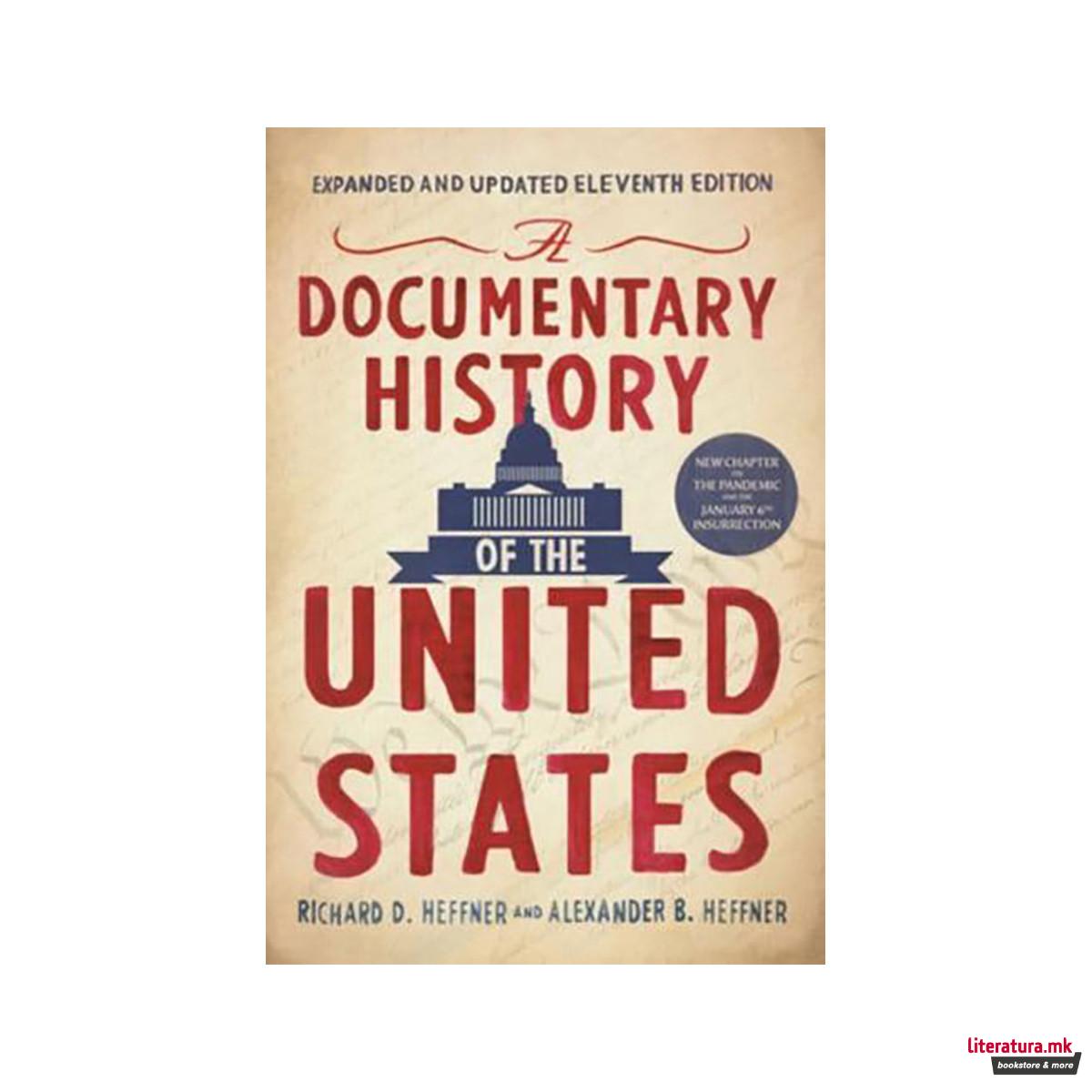 A Documentary History of the United States 