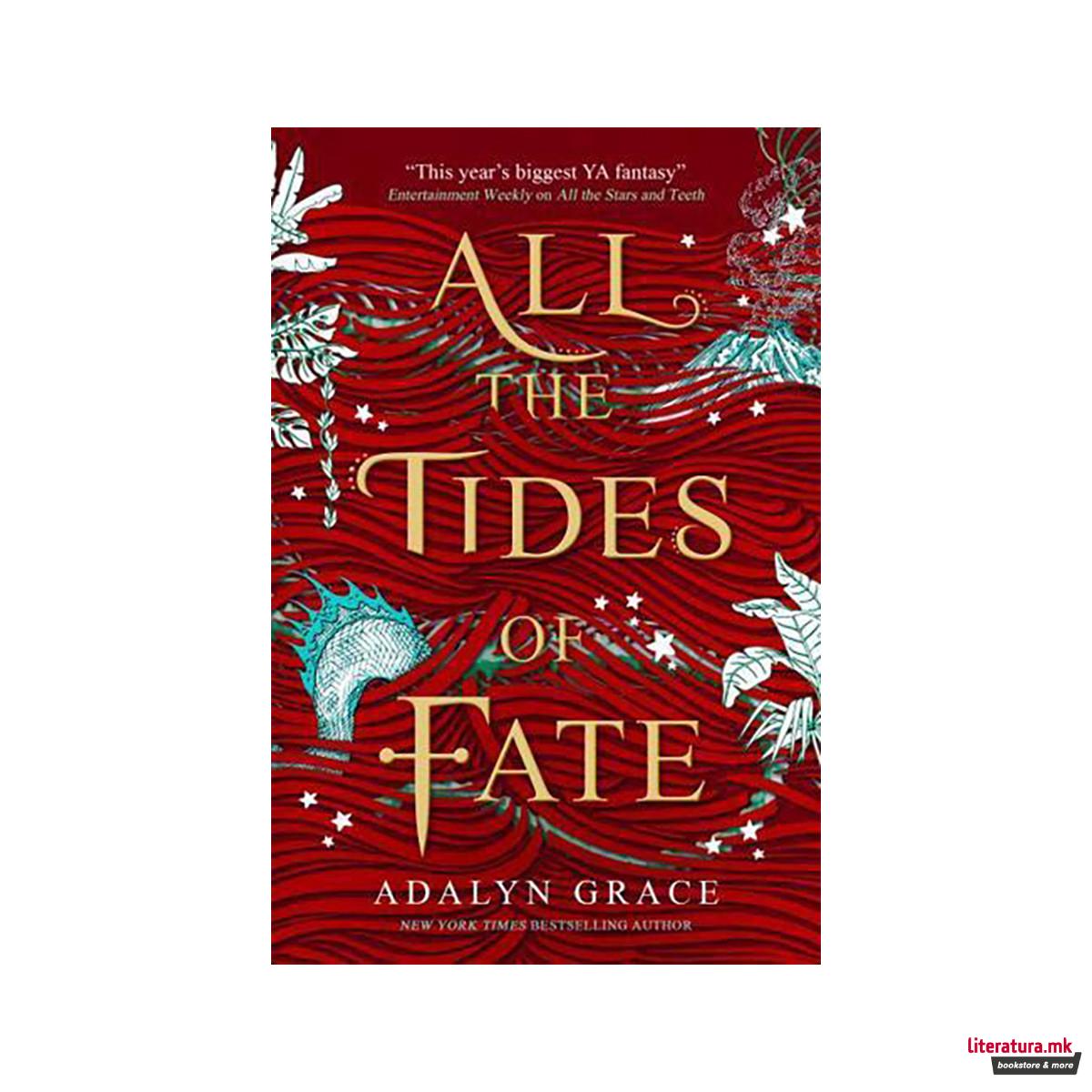 All the Tides of Fate 