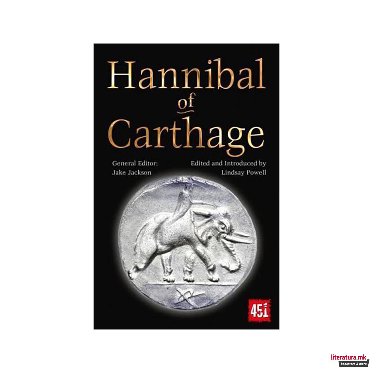 Hannibal the Great - The World's Greatest Myths and Legends 