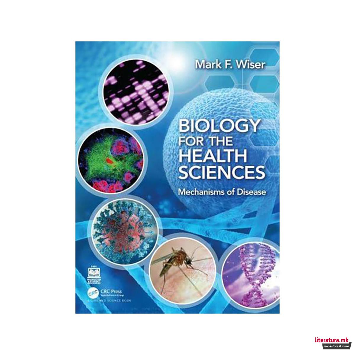 Biology for the Health Sciences 