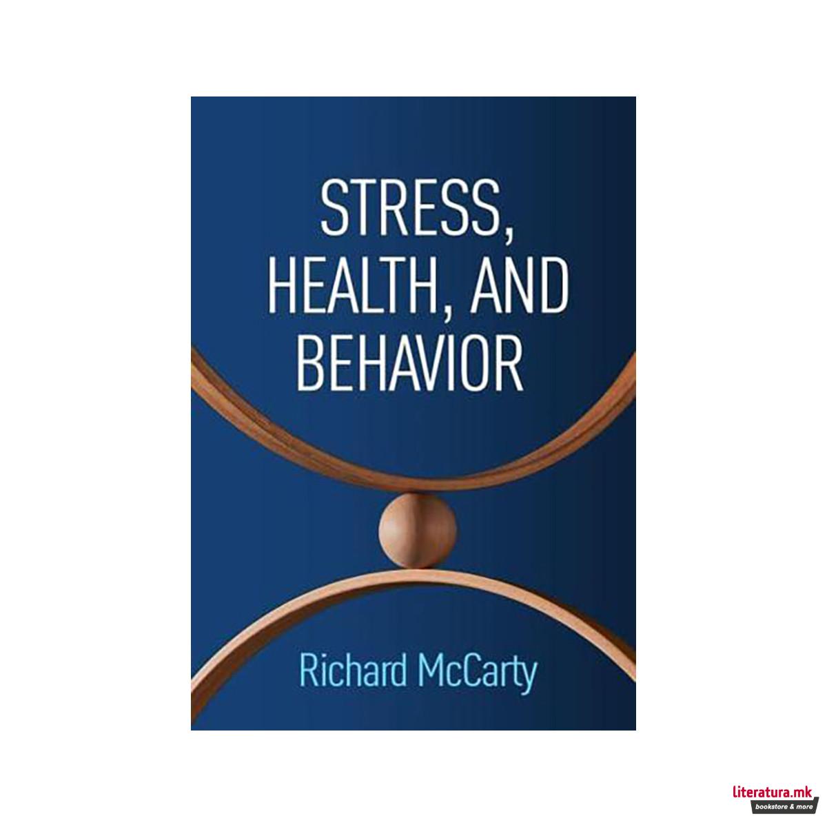 Stress, Health, and Behavior 
