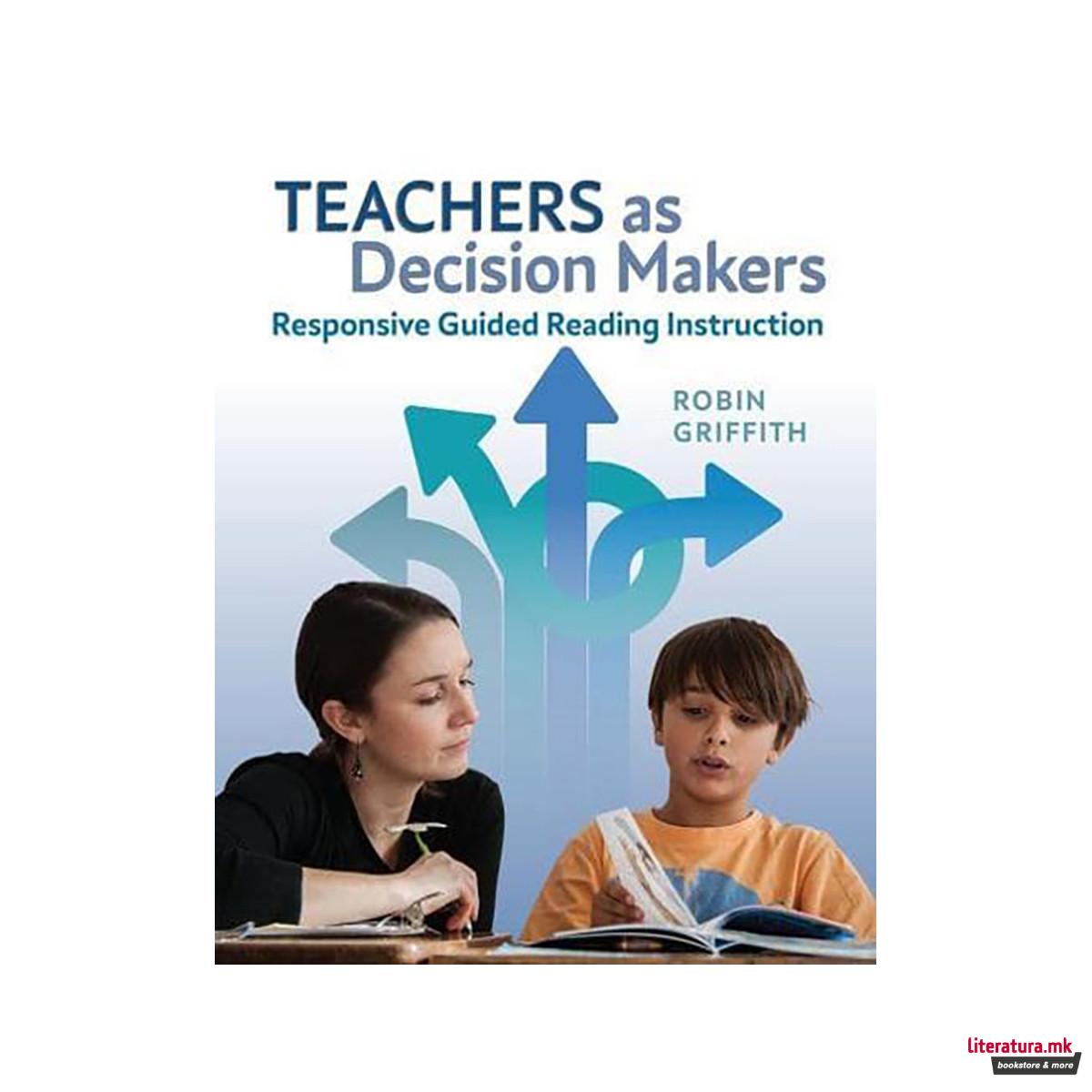 Teachers as Decision Makers 