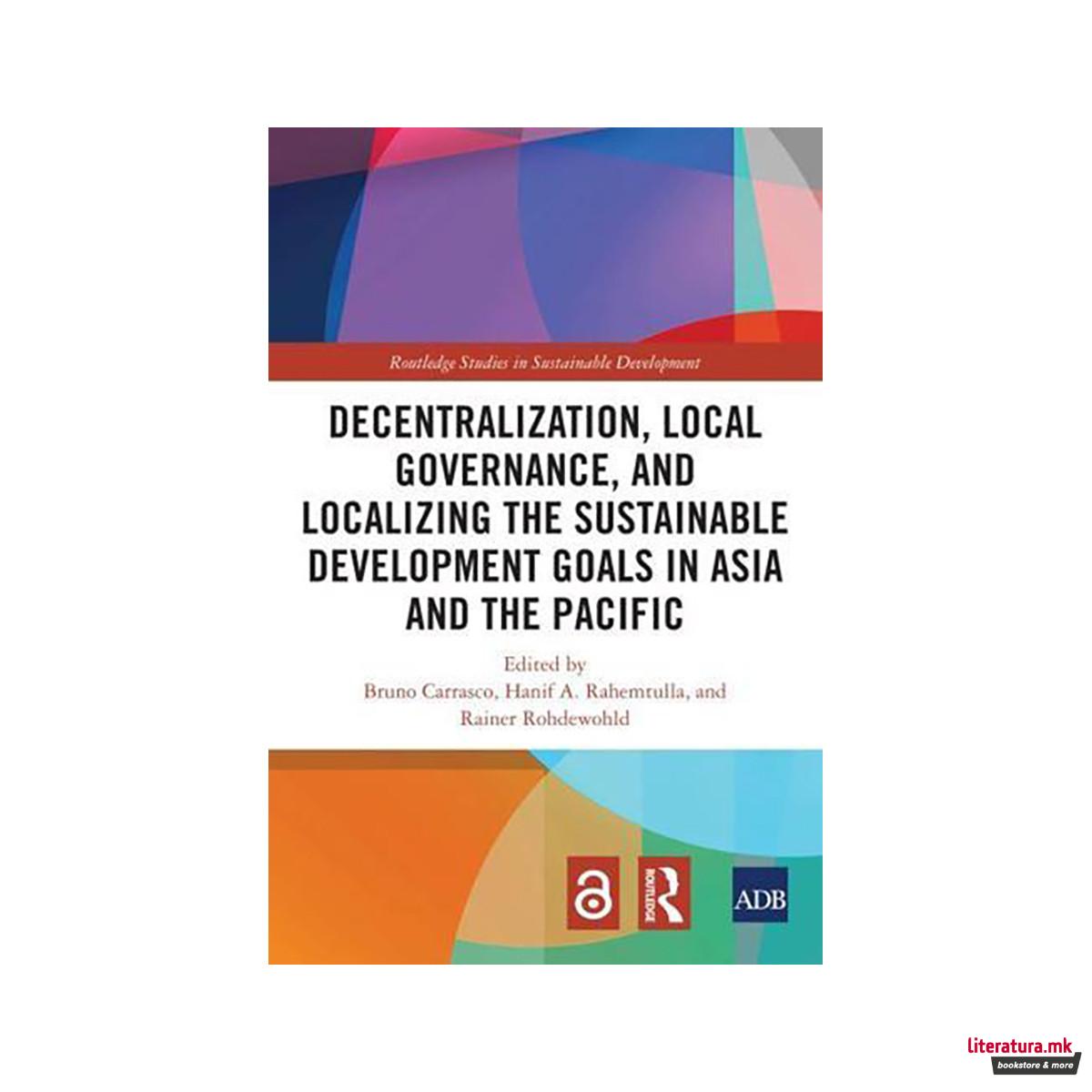 Decentralization, Local Governance, and Localizing the Sustainable Development G 