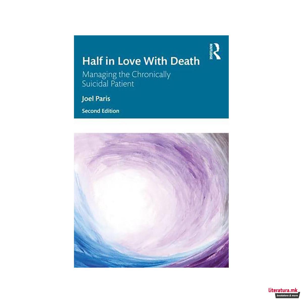 Half in Love With Death 
