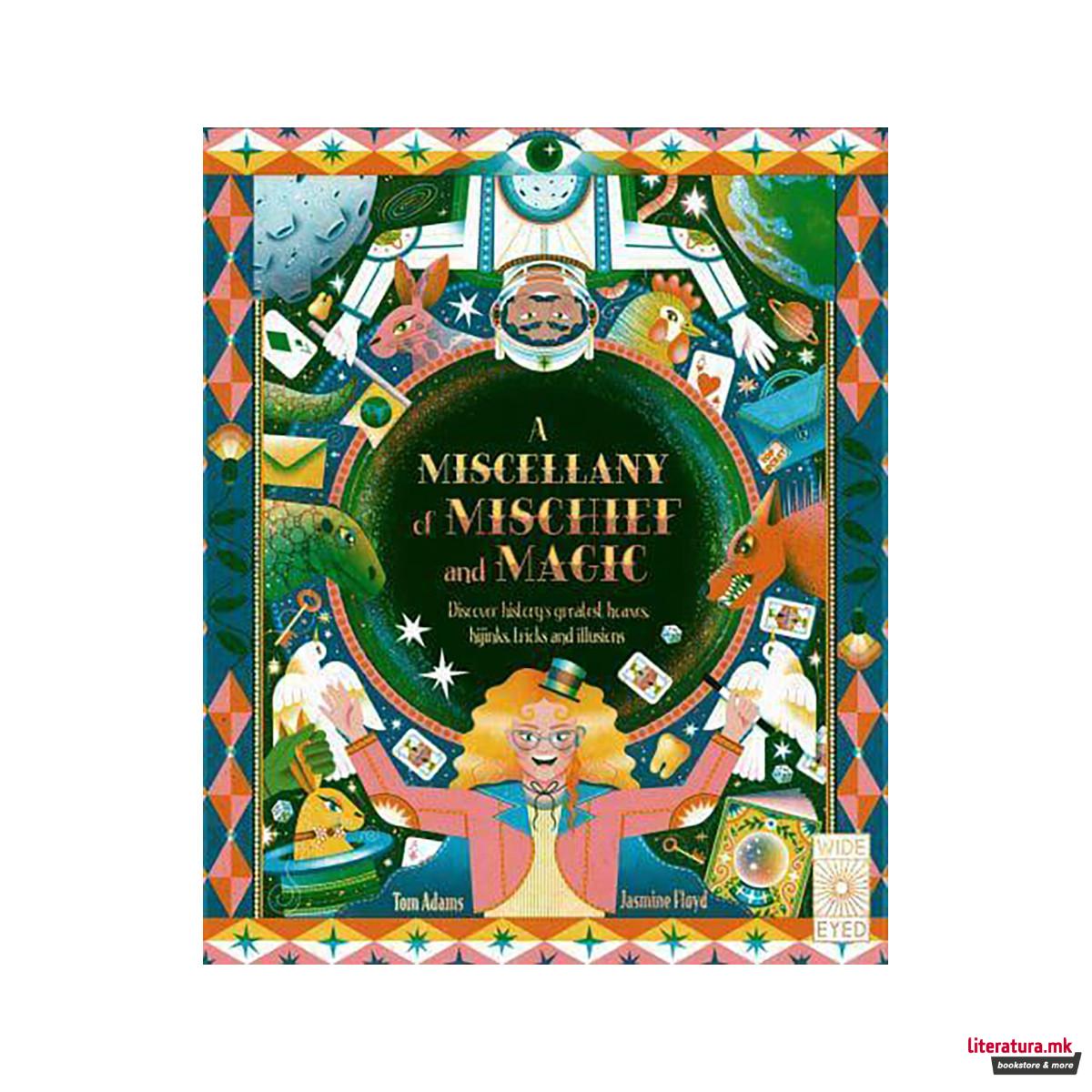 A Miscellany of Mischief and Magic 