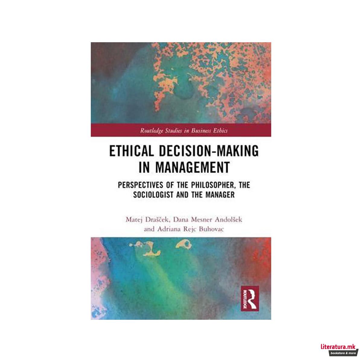 Ethical Decision-Making in Management 
