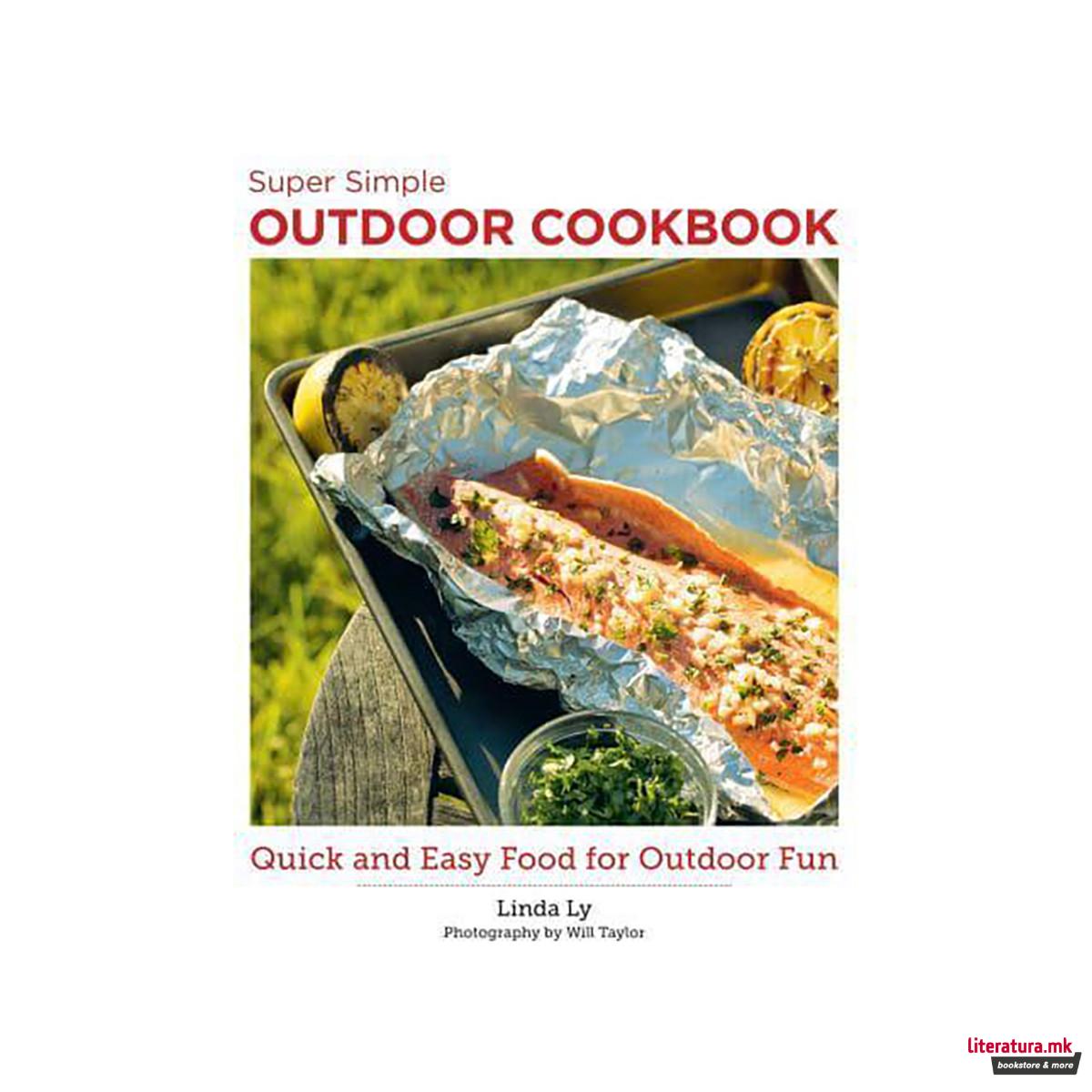 Super Simple Outdoor Recipes 