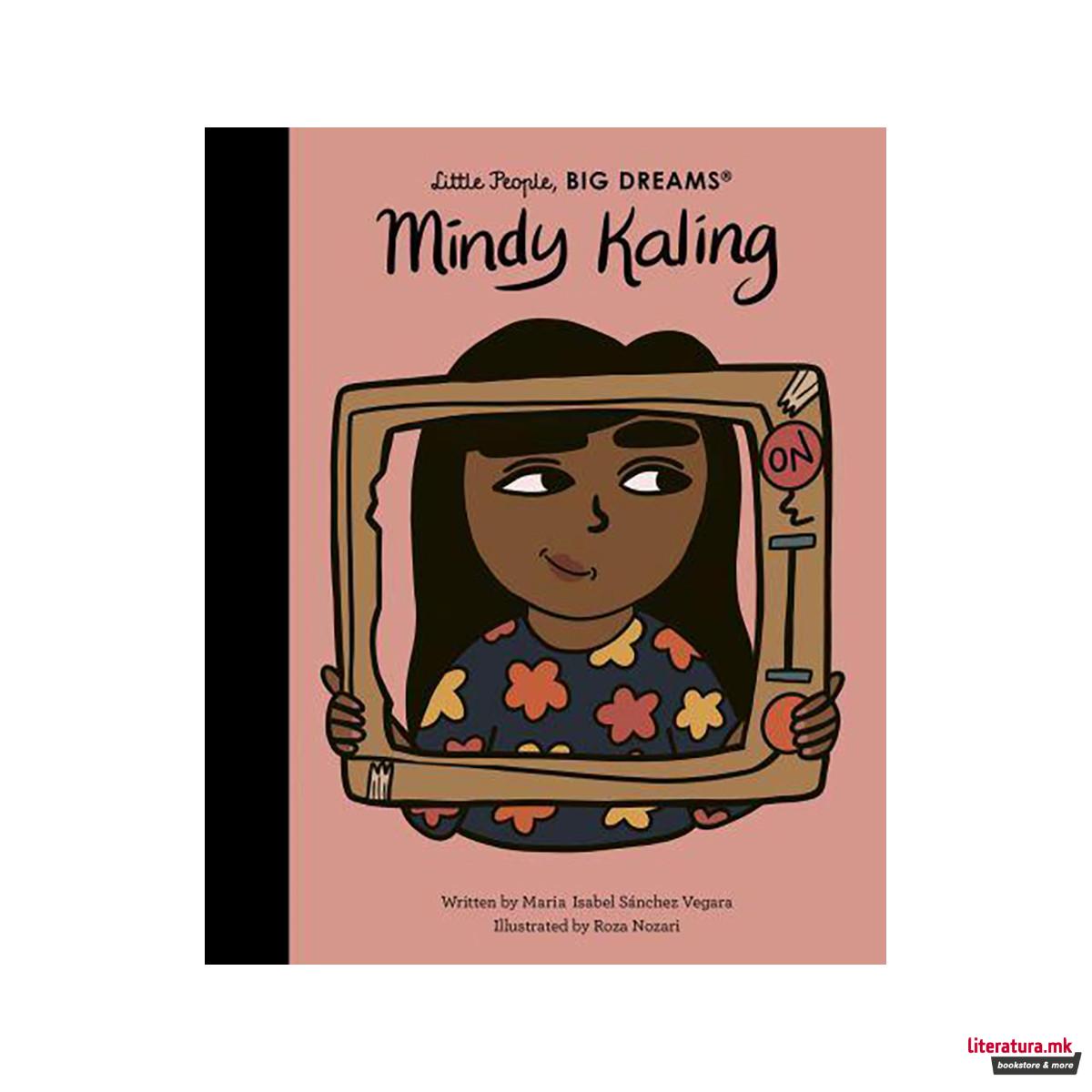 Mindy Kaling - Little People, Big Dreams 