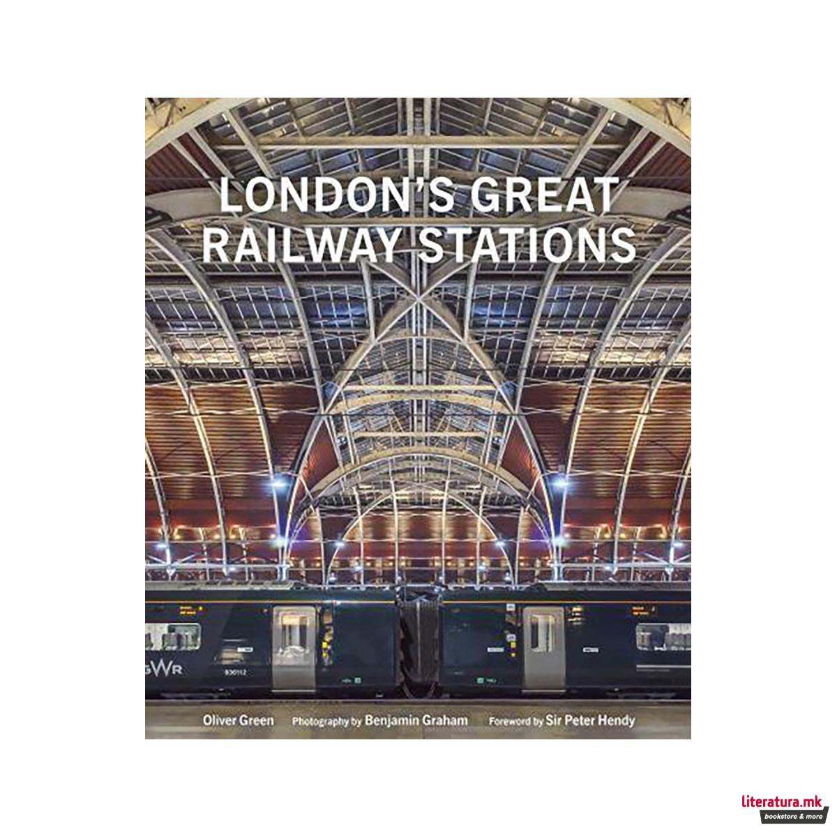 London's Great Railway Stations 